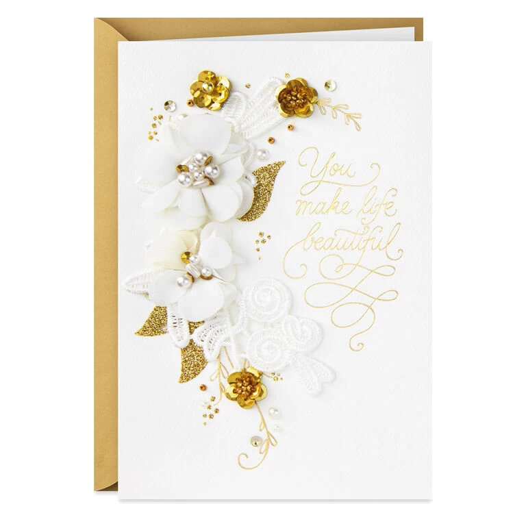 You Make Life Beautiful Anniversary Card 3 You Make Life Beautiful Anniversary Card